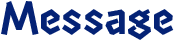 Message